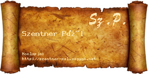 Szentner Pál névjegykártya